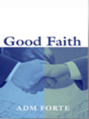 cover image of Good Faith in Contract and Property Law
